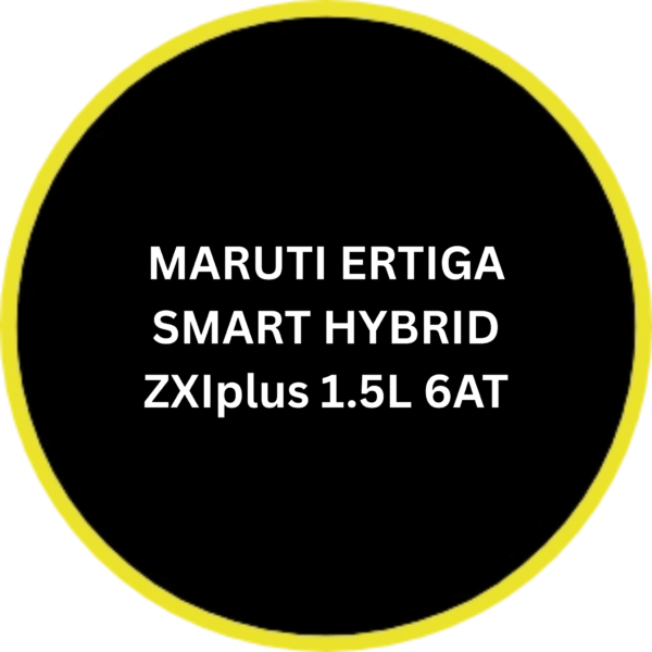 MARUTI ERTIGA SMART HYBRID ZXIplus 1.5L 6AT