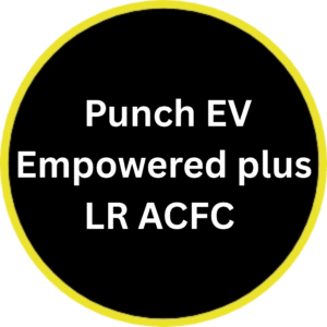 Punch EV Empowered plus LR ACFC